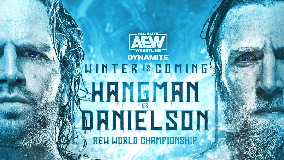 AEW Match Guide – EP 31 – ‘Hangman’ Adam Page v Bryan Danielson, AEW World Championship Match, Dynamite 15 December 2021